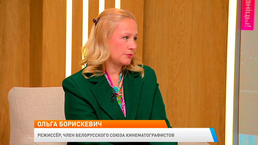 Ольга Борискевич, режиссер, член Белорусского союза кинематографистов